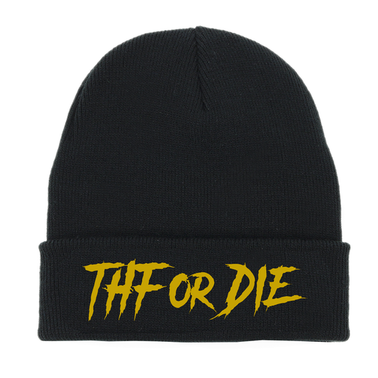 THF OR DIE BEANIE - (BLACK/GOLD)